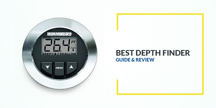 Best Depth Finder Reviews