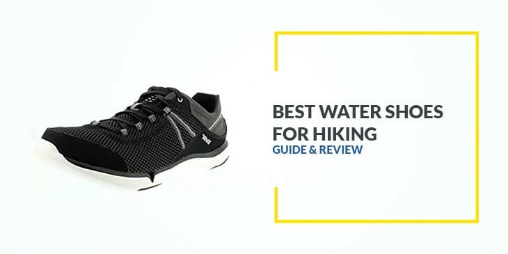 Best Water Shoes for Hiking